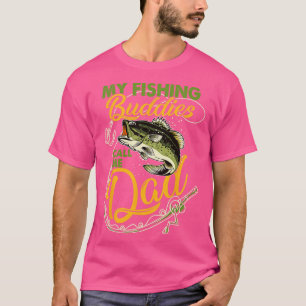 Mina fiskedagar kallar mig Pappa Far-dagen T Shirt