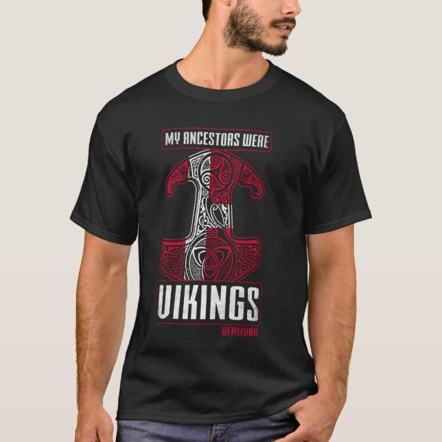 Mina föregångare var vikings Danmark Dansk histori T Shirt (Framsida)