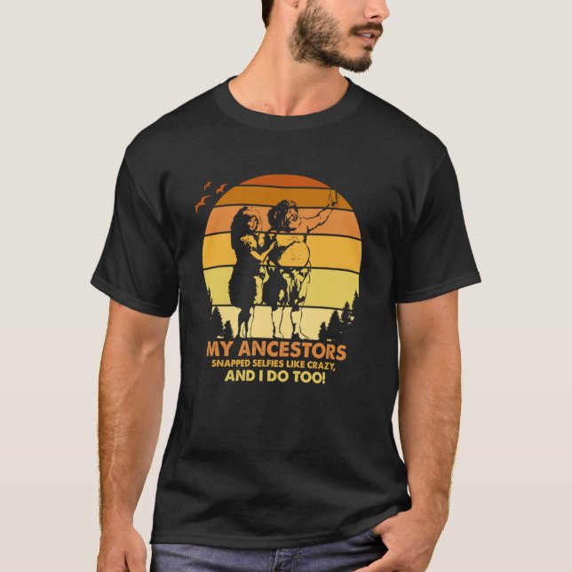 Mina förfäder är som galna och jag är inte. t shirt (Framsida)