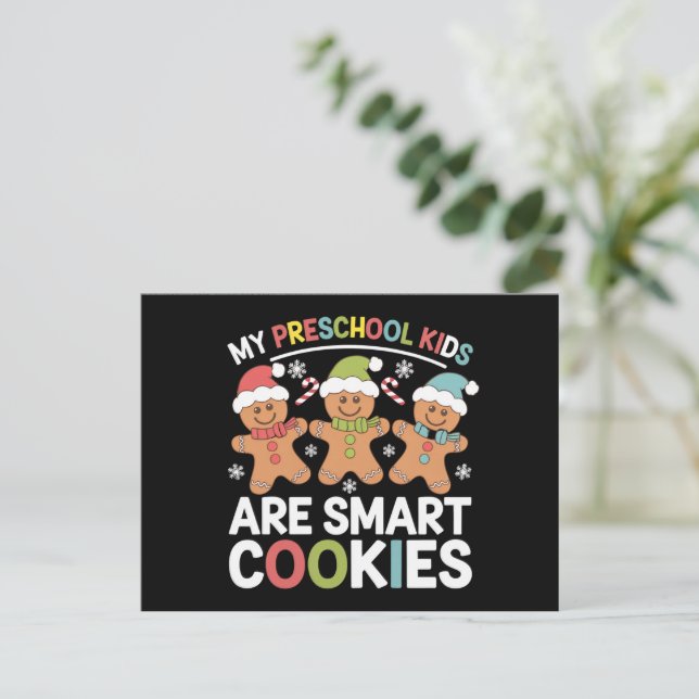 Mina förskolebarn är smart Cookies Lärare Julafton Helg Vykort (Stående Fram)