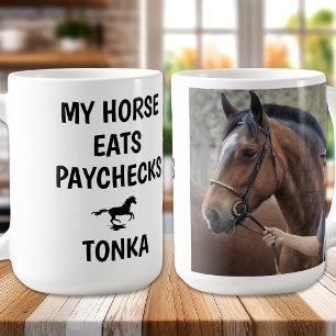 Mina hästar Eats PayCheck- Photo Funny Equestrian Kaffemugg