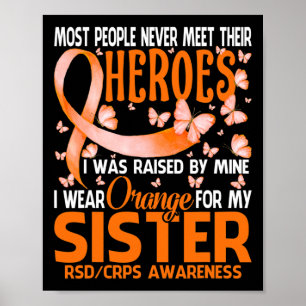 Mina heroes I Bära Orange för min syster RSD Crps Poster