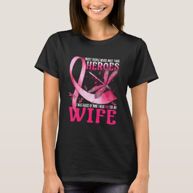 Mina Heroes I Bära Rosa för min fru bröstcancer T Shirt (Framsida)