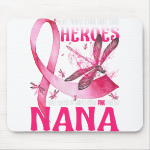 Mina heroes I Bära Rosa för min Nana Breast Cancer Musmatta