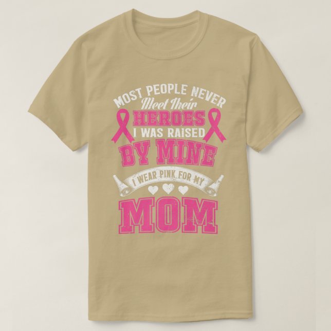 Mina Heroes I Bära Rosa för mitt Mamma-bröstcancer T Shirt (Design framsida)