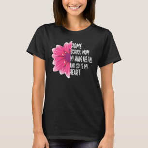 Mina hjärtan är Fullt _ Homeschool Mamma, uppskatt T Shirt