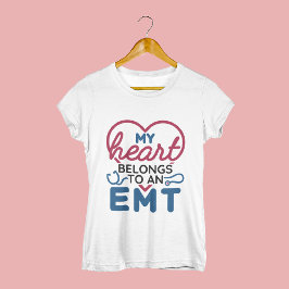 Mina hjärtefrågor till en EMT EMS-Tillhör-flickvän T Shirt