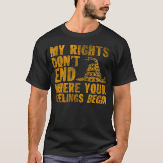 Mina Höger slutar inte där dina känslor börjar snu T Shirt