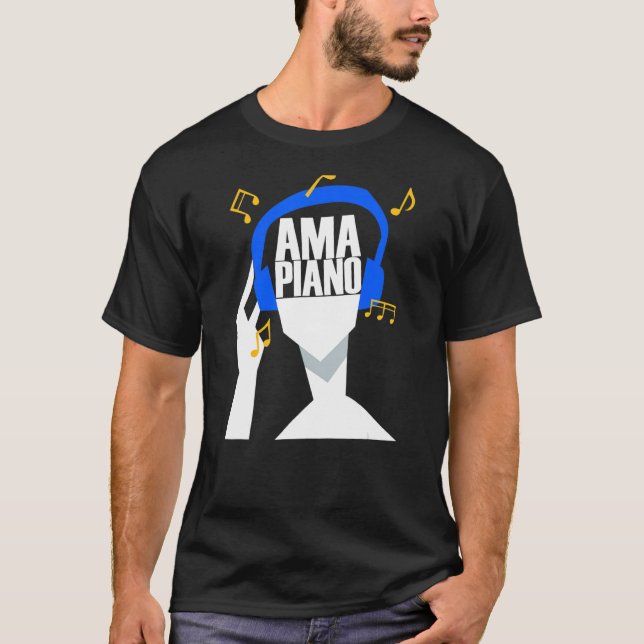 Mina hörlurar spelar bara upp Amapiano T Shirt (Framsida)