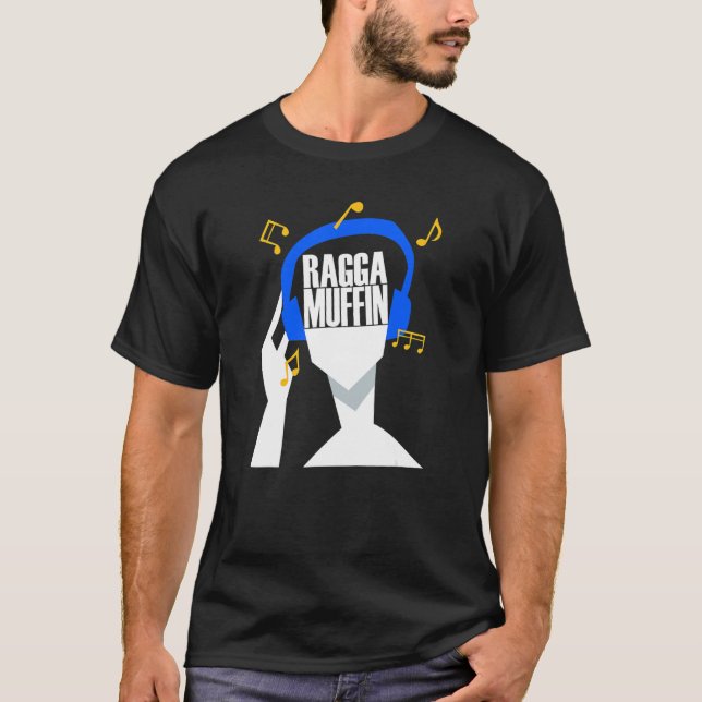Mina hörlurar spelar bara upp Raggamuffin T Shirt (Framsida)
