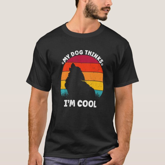 Mina Hund tror att jag är Coola Retro för Hundälsk T Shirt (Framsida)