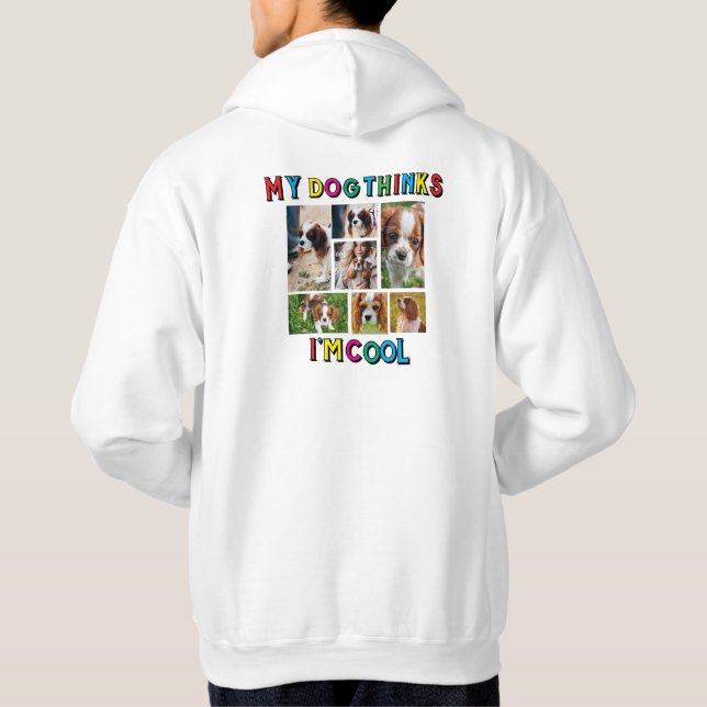 Mina Hund tror att jag är Coolans hund underbar Hoodie (Baksida)