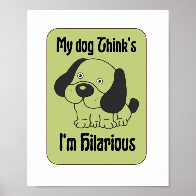 Mina Hund tror att jag är Superskoj Pet Funny Poster (Framsidan)