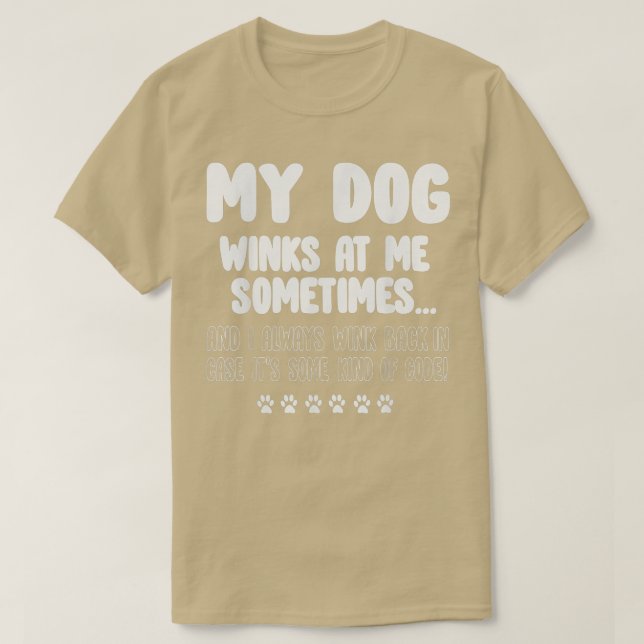 Mina Hund vid mig ibland - 1 hund älskare T Shirt (Design framsida)