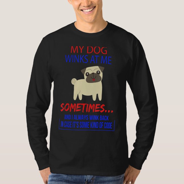 Mina Hund vid mig ibland, Sarcasm Quote T Shirt (Framsida)
