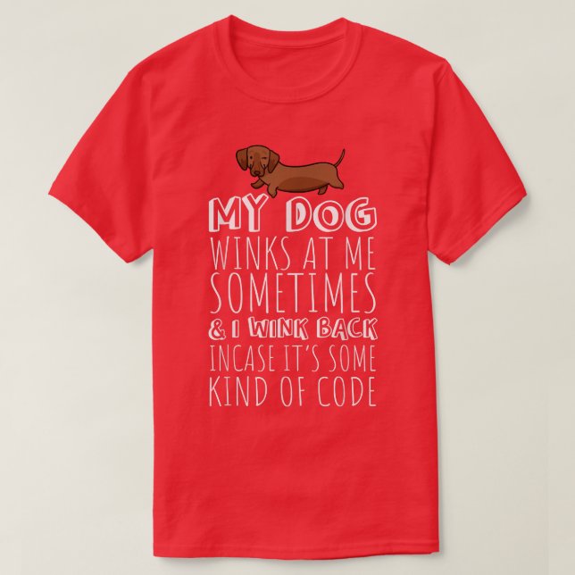 Mina Hund vid mig.. Jag vill ha tillbaka Tshirt, H T Shirt (Design framsida)
