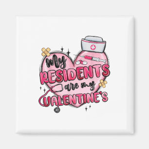 Mina invånare är min Valentines day Nurse Doktor V Magnet