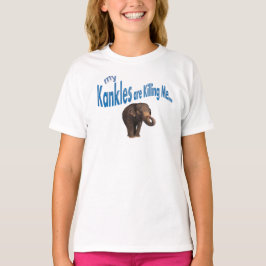 Mina Kankles dödar mig! T-shirt