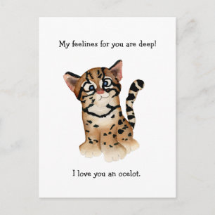 Mina känslor är djupa Ocelot Pun Kort