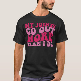 Mina kopplingar går ut mer än jag gör 1 t shirt