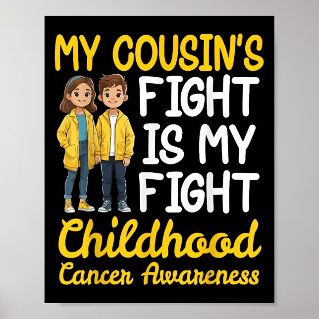 Mina kusiner bekämpar barncancer är min kamp. poster (Framsidan)