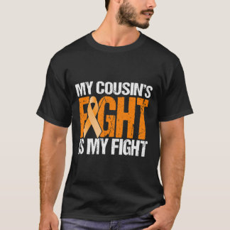 Mina kusiner kämpar är min medvetenhet om kampen m t shirt