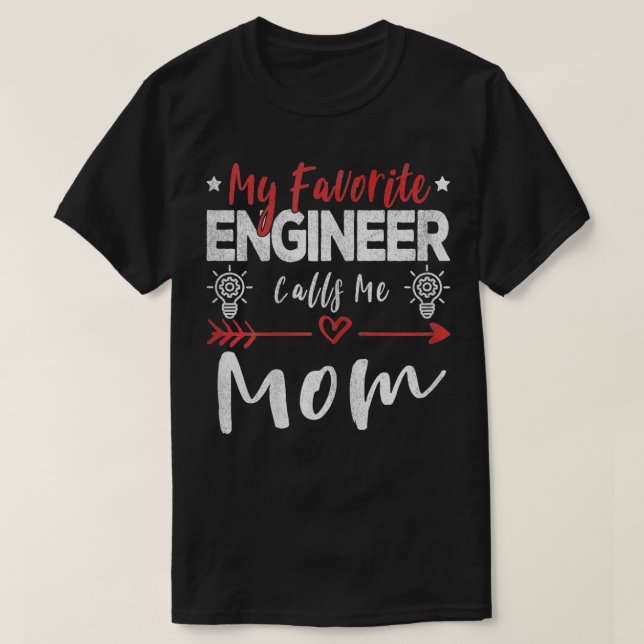 Mina kvinnor i Favorite Ingenjör kallar mig Mamma  T Shirt (Design framsida)