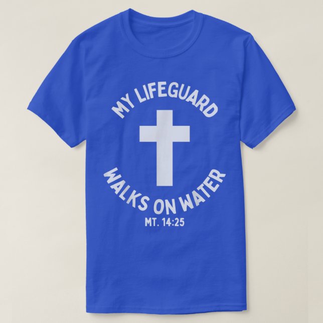 Mina livvakt Walks på Vatten Jesus Kristus Christi T Shirt (Design framsida)
