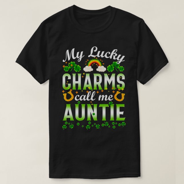 Mina Lucky Charms kallar mig Auntie St patricks da T Shirt (Design framsida)