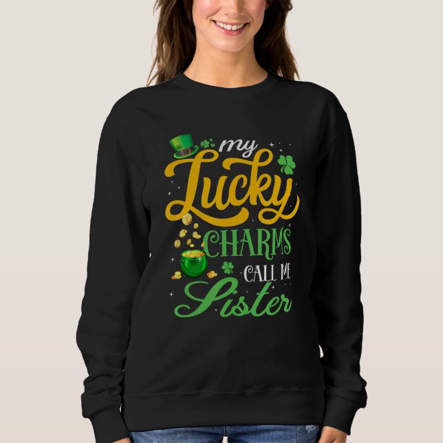 Mina Lucky Charms kallar mig Syster Lycklig St Pat T Shirt (Framsida)