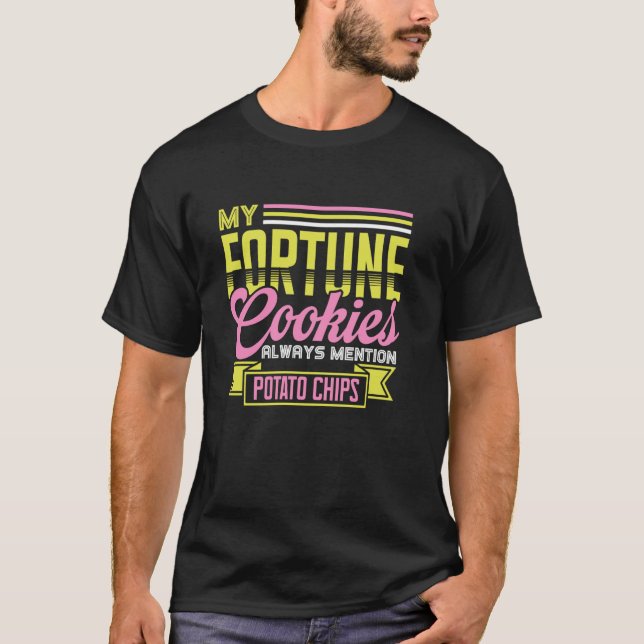 Mina lyckokakor nämner alltid potatischips t shirt (Framsida)