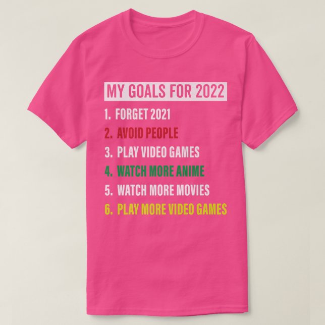 Mina mål för 2022-videospel Anime Funny Gamers T Shirt (Design framsida)