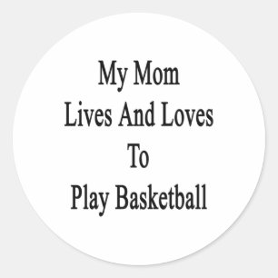 Mina Mamma bor och Kärlek för att spela basket Runt Klistermärke