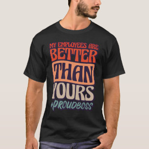 Mina medarbetare är bättre än avskrivning för meda t shirt