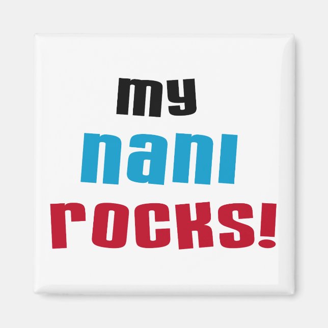 Mina Nani Sten T-shirts och gåvor Magnet (Framsidan)