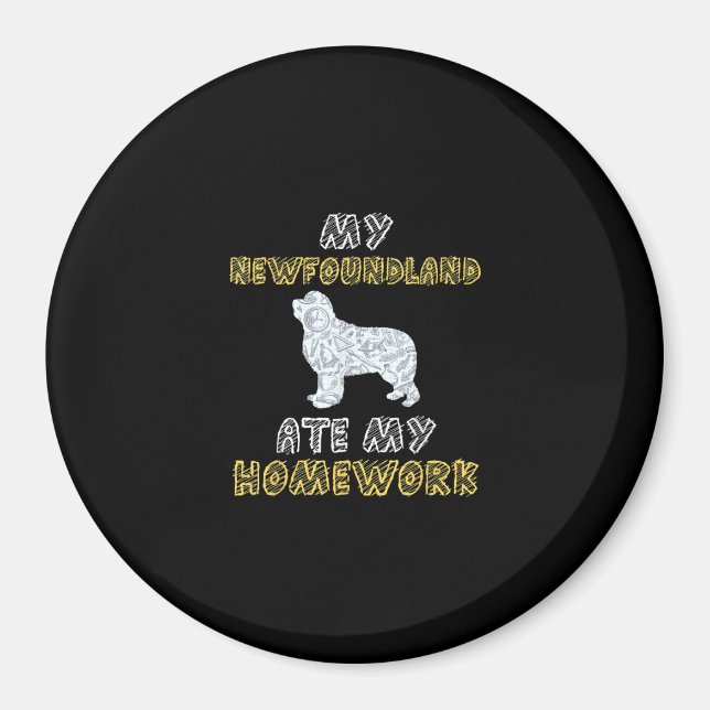 Mina nyfonter har mina läxor | Rolig hund offerter Magnet (Framsidan)
