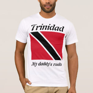 Mina pappor rötter Trinidad manar t-shirts