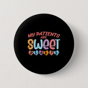 Mina patienter Sweet Hearts Alla hjärtans dag Nurs Knapp