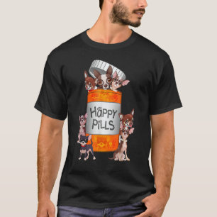 Mina Piller i Lycklig är Chihuahuas Rolig hund Äls T Shirt