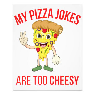 Mina Pizza-skämt är för obehagliga T-Shirt Fototryck