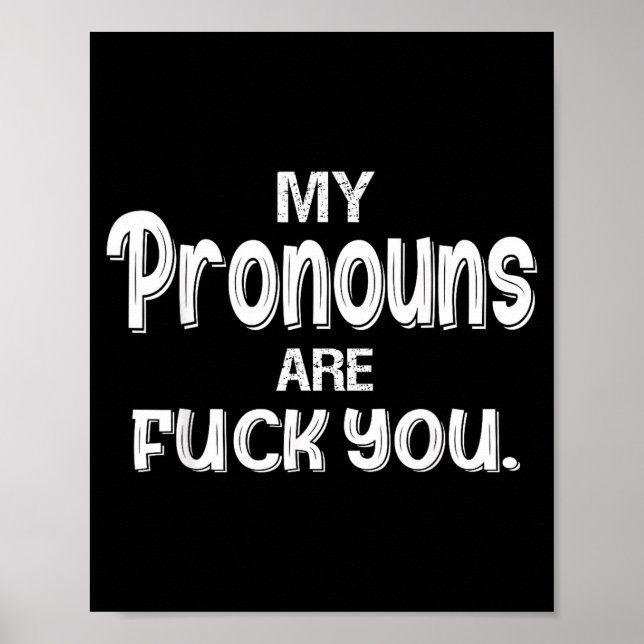 Mina pronomen är du rolig sarkasm  poster (Framsidan)