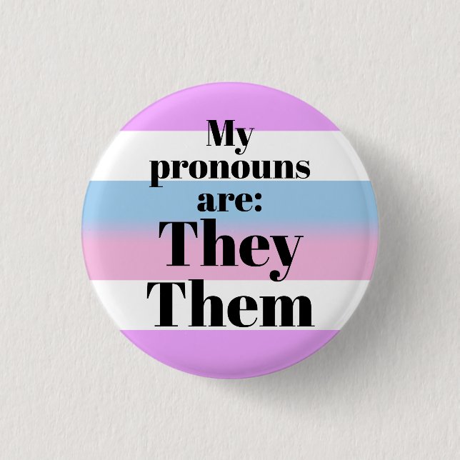 Mina pronomen är: They Them - bigenderflagga Knapp (Framsida)