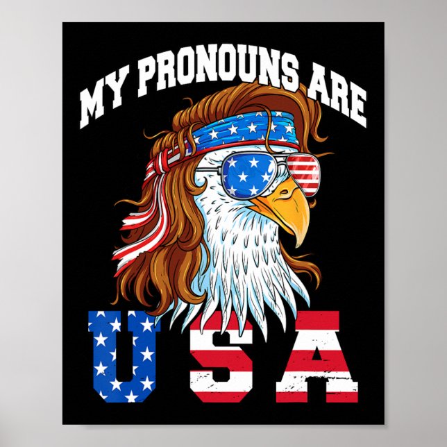 Mina pronomen är Usa Eagle Amerikanska Roligt 4:e  Poster (Framsidan)