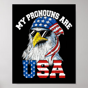 Mina pronomen är Usa Patriotisk Örn Rolig 4:e Juli Poster