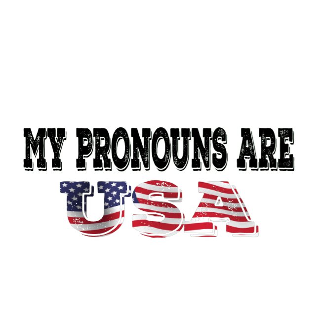 Mina pronomen är USA T Shirt (Skapare uppladdad)