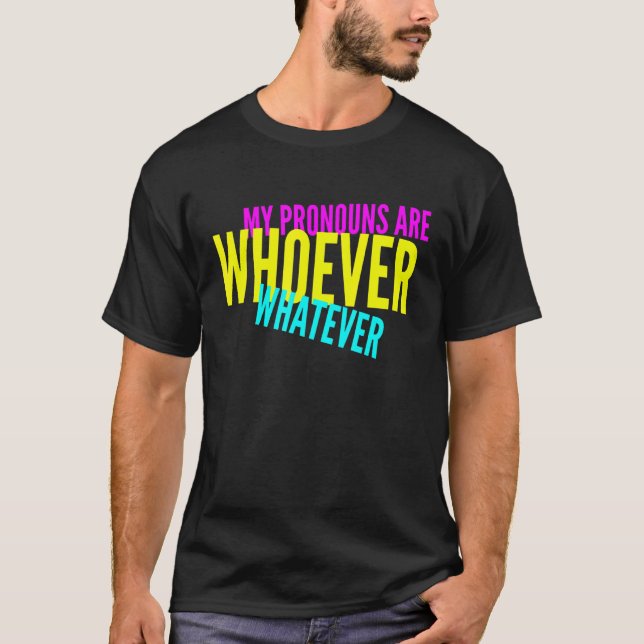 Mina pronouns är det Spelar ingen roll könsneutral T Shirt (Framsida)