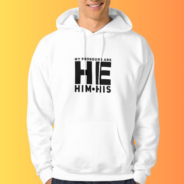 Mina pronouns är HE HIM HIS Hoodie (Skapare uppladdad)