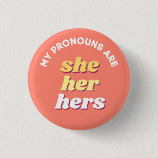 Mina pronouns är hon/hennes Retro Pronoun Knapp