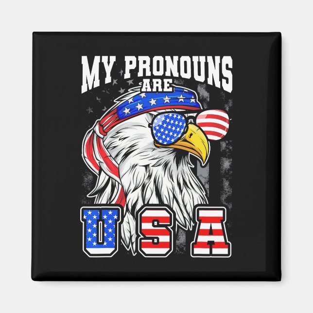 Mina pronouns är USA Eagle American Funny 4th of J Magnet (Framsidan)