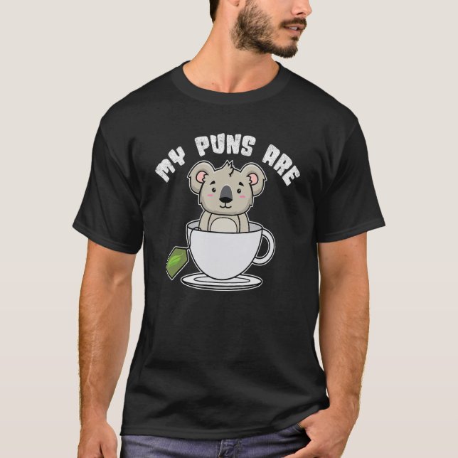 Mina puns är Koala Tea Koala T Shirt (Framsida)